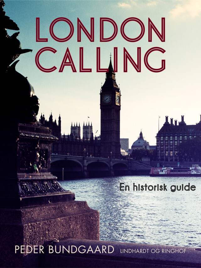 Bogomslag for London calling : en historisk guide