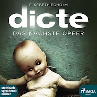 Das nächste Opfer - Ein Fall für Dicte Svendsen (Ungekürzt)