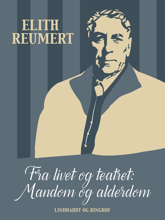 Book cover for Fra livet og teatret: Mandom og alderdom