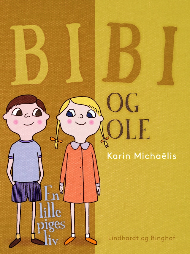 Book cover for Bibi og Ole. En lille piges liv