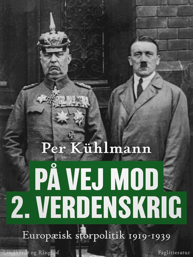 Bogomslag for På vej mod 2. verdenskrig: Europæisk storpolitik 1919-1939