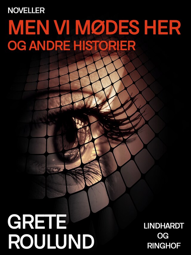 Copertina del libro per Men vi mødes her og andre historier