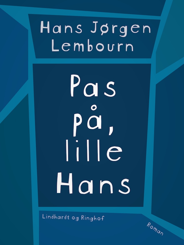 Bogomslag for Pas på, lille Hans