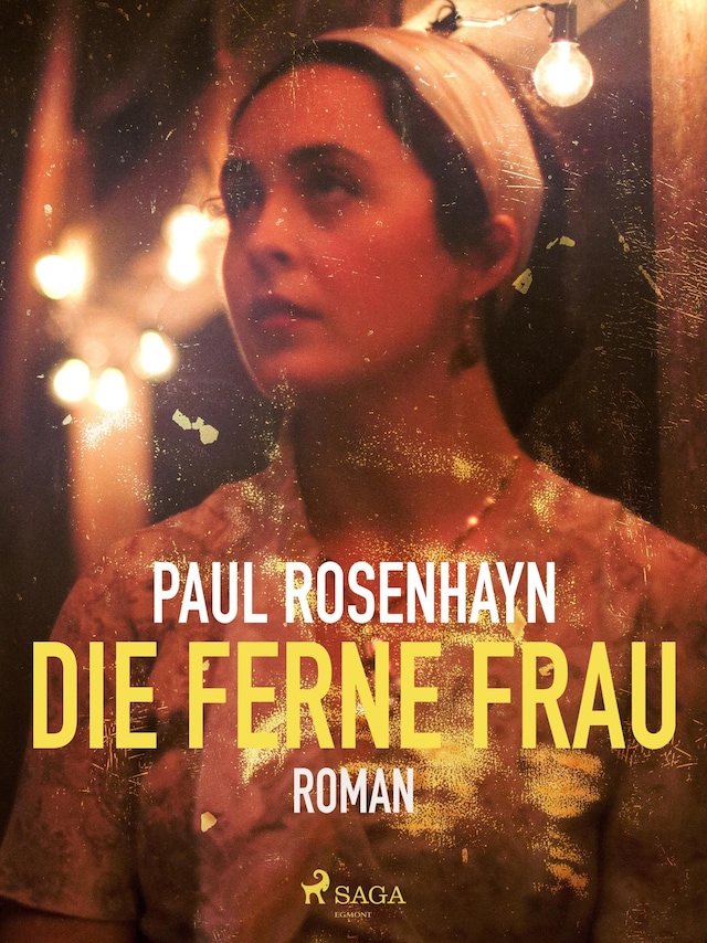 Book cover for Die ferne Frau