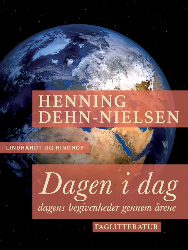 Book cover for Dagen i dag. Dagens begivenheder gennem årene