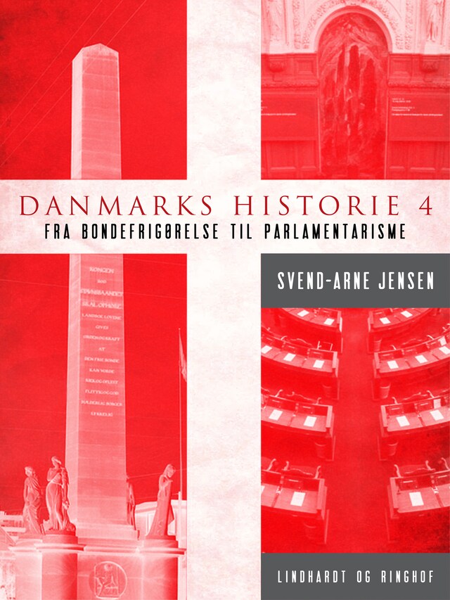 Bogomslag for Danmarks historie 4, Fra bondefrigørelse til parlamentarisme