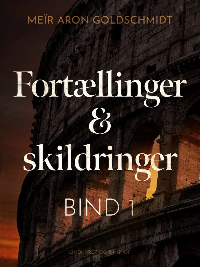 Bogomslag for Fortællinger og skildringer (bind 1)