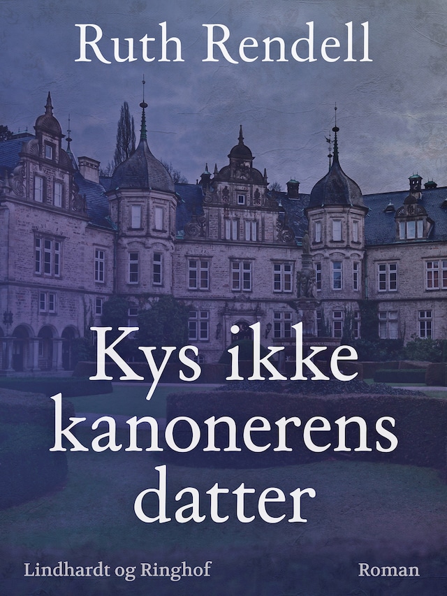 Book cover for Kys ikke kanonerens datter