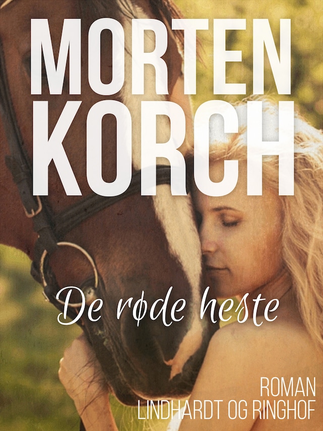 Book cover for De røde heste