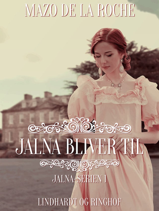 Book cover for Jalna bliver til