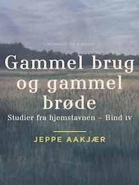 Gammel brug og gammel brøde