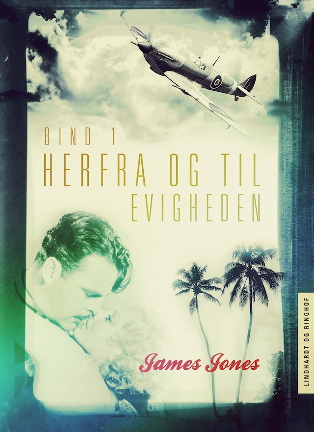 Book cover for Herfra - til evigheden bind 1
