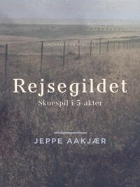 Rejsegildet: Skuespil i 5 akter