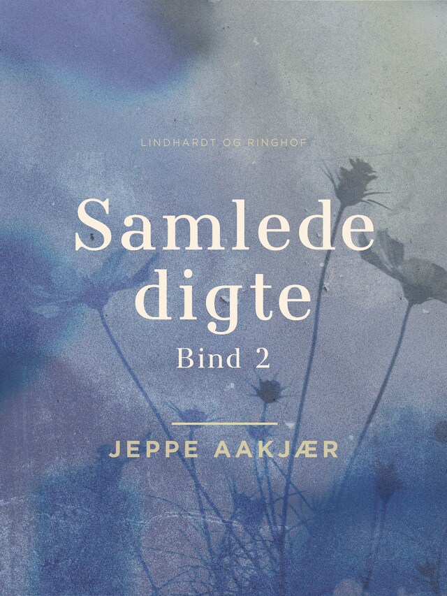 Kirjankansi teokselle Samlede digte. Bind 2