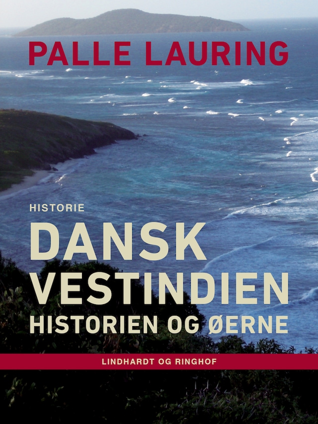 Portada de libro para Dansk Vestindien: Historien og øerne