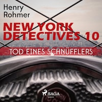 New York Detectives, 10: Tod eines Schnüfflers (Ungekürzt)