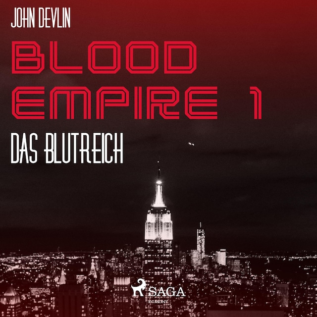 Kirjankansi teokselle Blood Empire, 1: Das Blutreich (Ungekürzt)