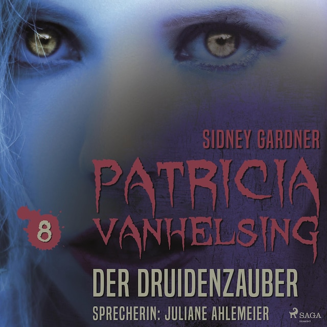 Book cover for Patricia Vanhelsing, 8: Der Druidenzauber (Ungekürzt)