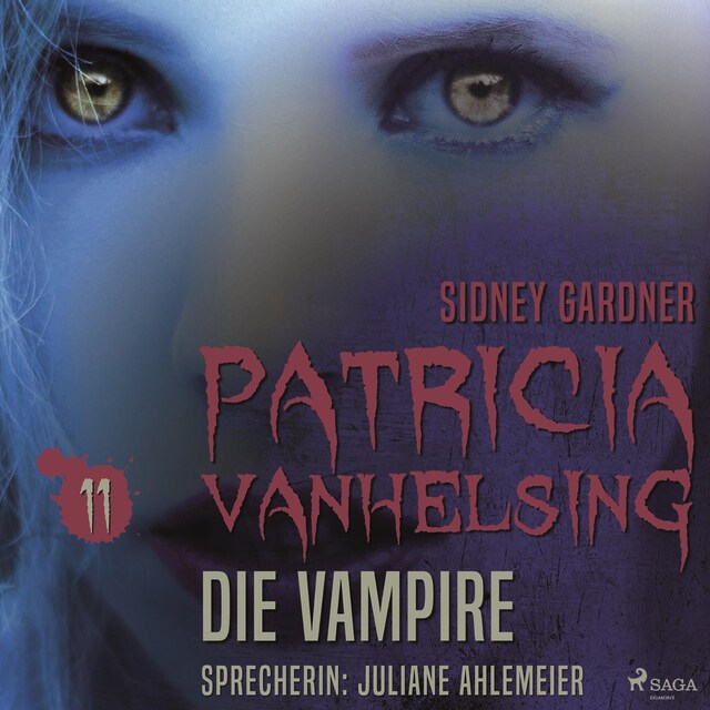 Portada de libro para Patricia Vanhelsing, 11: Die Vampire (Ungekürzt)