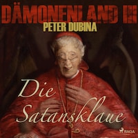 Dämonenland, 3: Die Satansklaue (Ungekürzt)