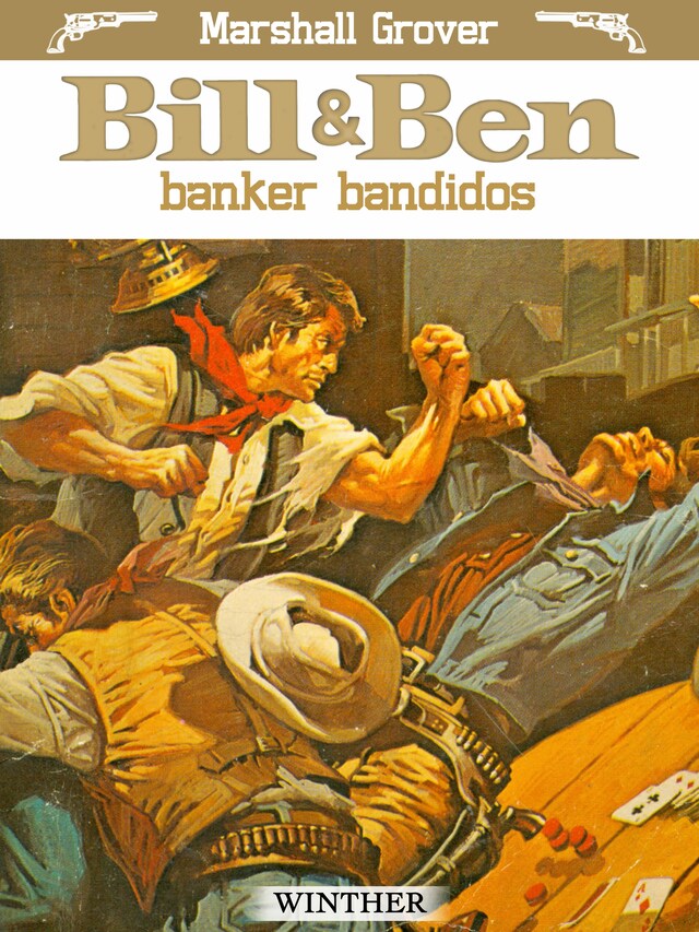 Bogomslag for Bill og Ben banker bandidos