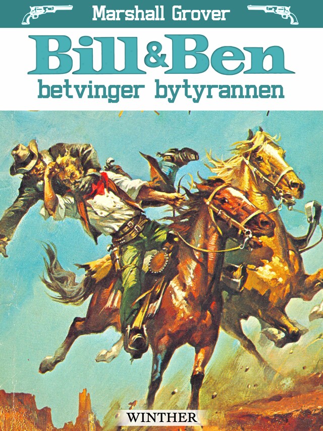 Bogomslag for Bill og Ben betvinger bytyrannen