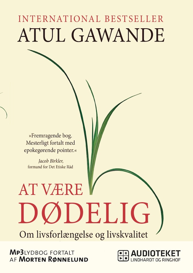 Book cover for At være dødelig - om livsforlængelse og livskvalitet