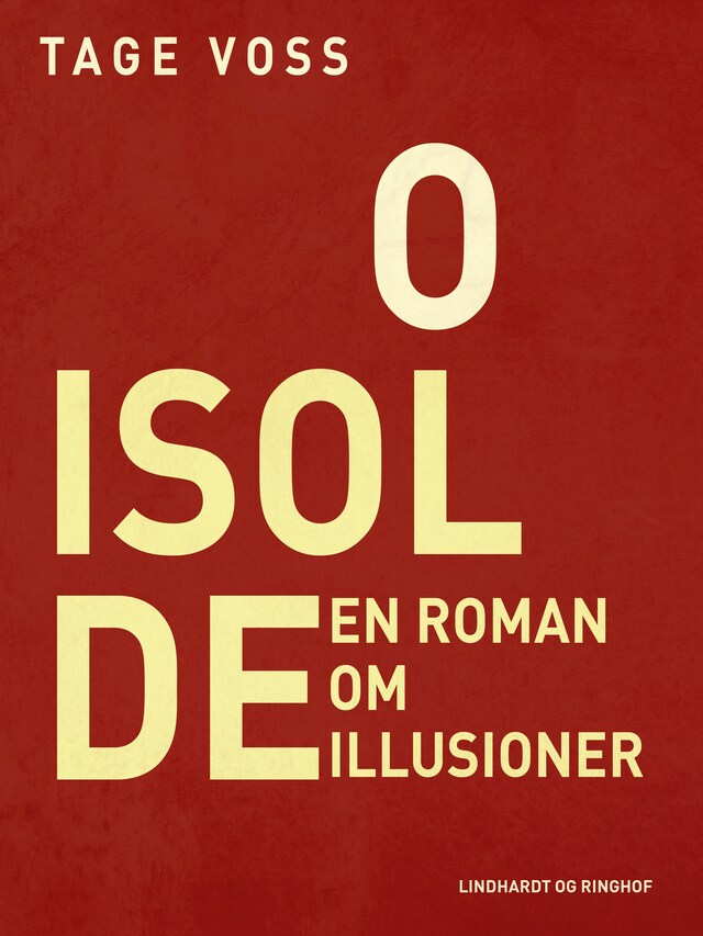 Bogomslag for O Isolde. En roman om illusioner