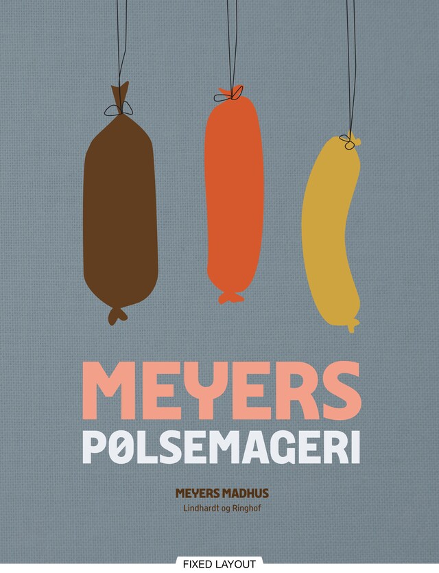 Bogomslag for Meyers pølsemageri