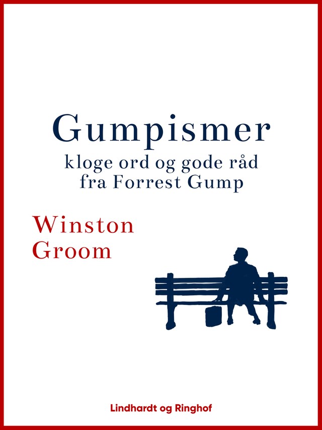 Bogomslag for Gumpismer. Kloge ord og gode råd fra Forrest Gump