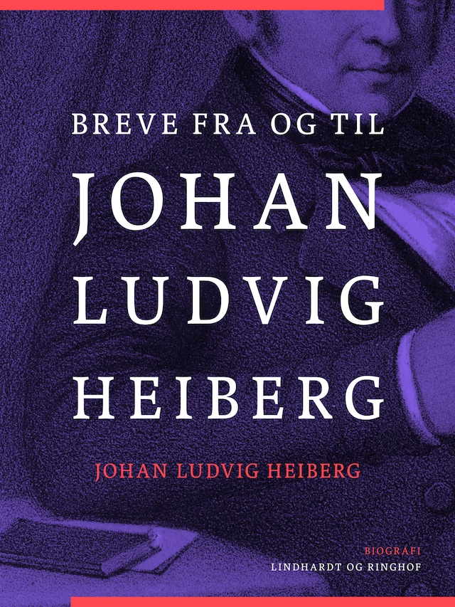Book cover for Breve fra og til Johan Ludvig Heiberg