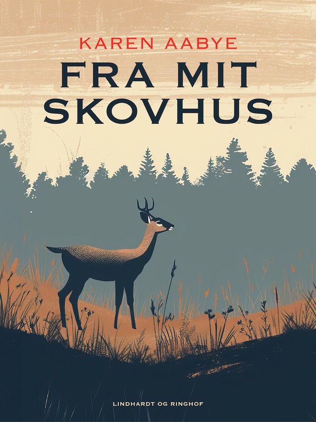 Bogomslag for Fra mit skovhus