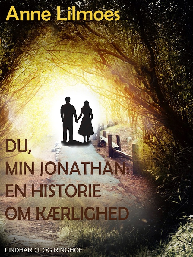 Book cover for Du, min Jonathan. En historie om kærlighed