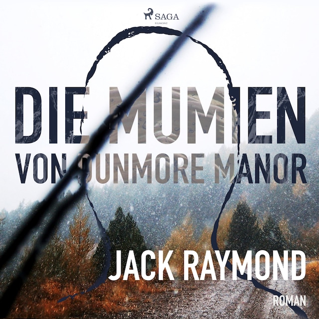 Book cover for Die Mumien von Dunmore Manor (Ungekürzt)