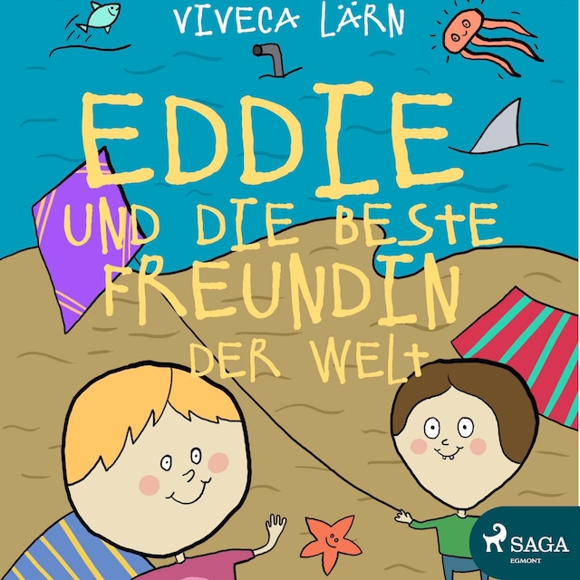 Book cover for Eddie und die beste Freundin der Welt (Ungekürzt)