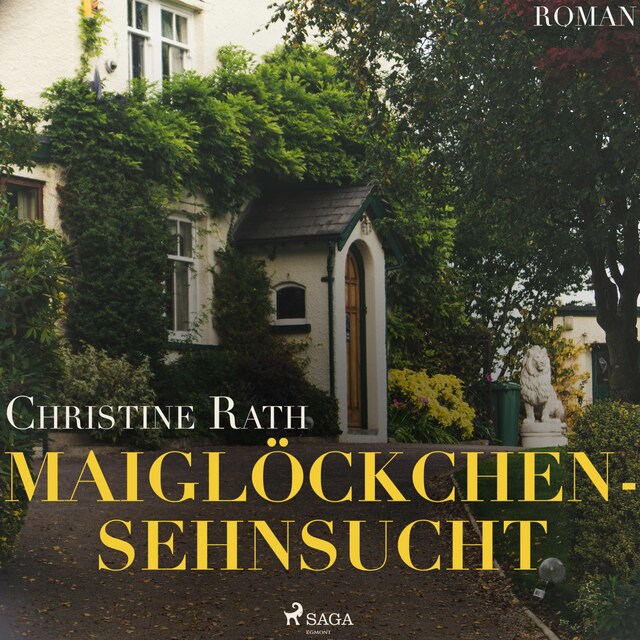 Book cover for Maiglöckchensehnsucht (Ungekürzt)