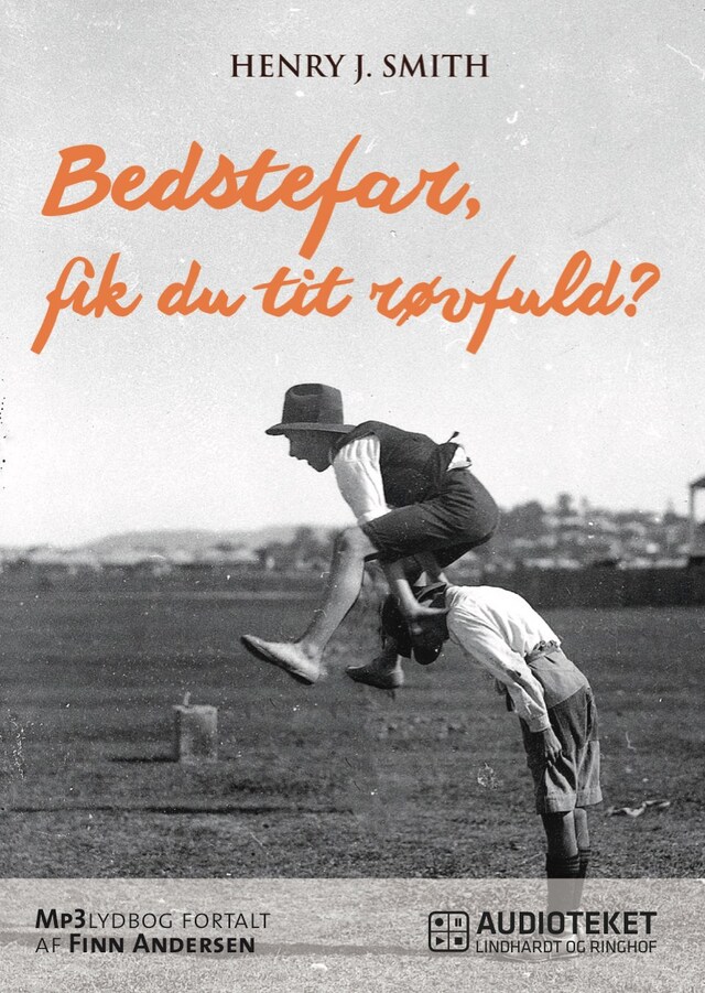 Copertina del libro per Bedstefar, fik du tit røvfuld?