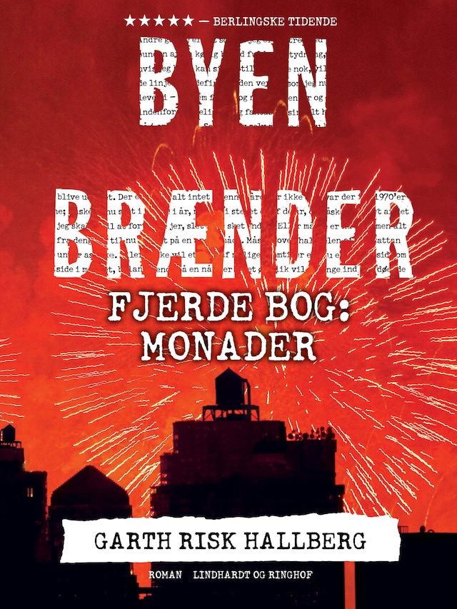 Bokomslag för Byen brænder - Fjerde bog: Monader
