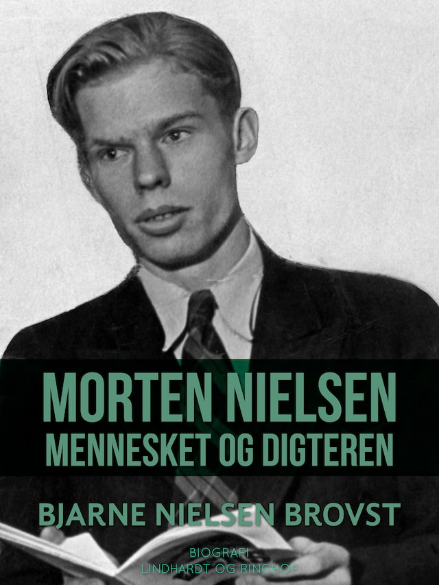 Book cover for Morten Nielsen. Mennesket og digteren