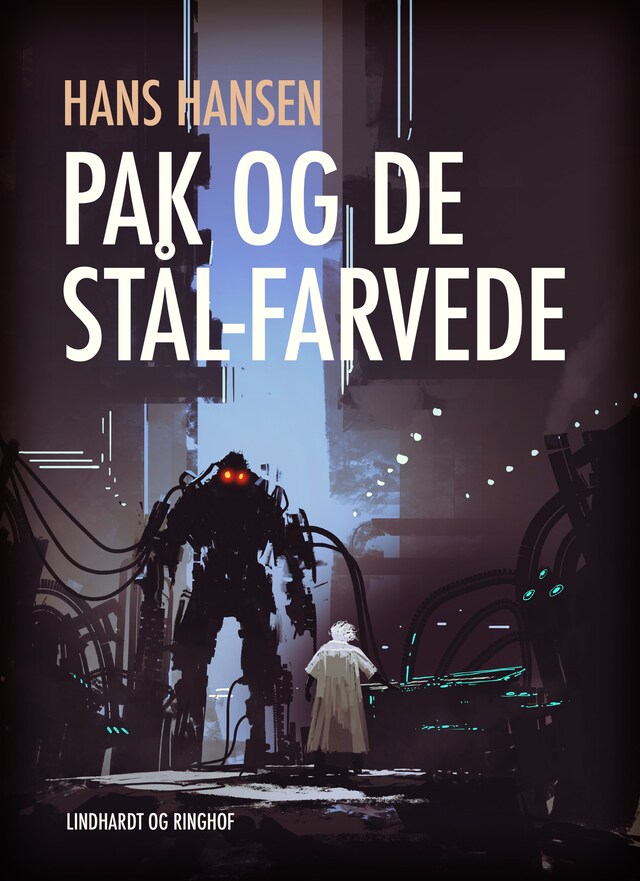 Bogomslag for Pak og de stål-farvede