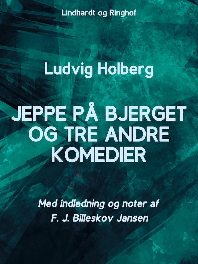 Okładka książki dla Jeppe på Bjerget og tre andre komedier