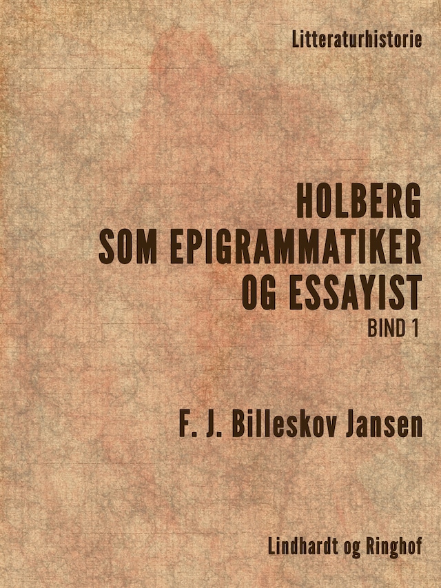 Bokomslag för Holberg som Epigrammatiker og Essayist 1