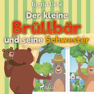 Der kleine Brüllbär und seine Schwester (Ungekürzt) als Hörbuch