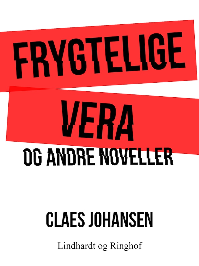 Bogomslag for Frygtelige Vera og andre noveller