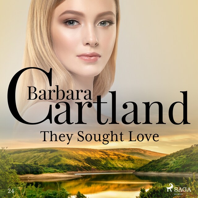 Portada de libro para They Sought Love (Barbara Cartland’s Pink Collection 24)