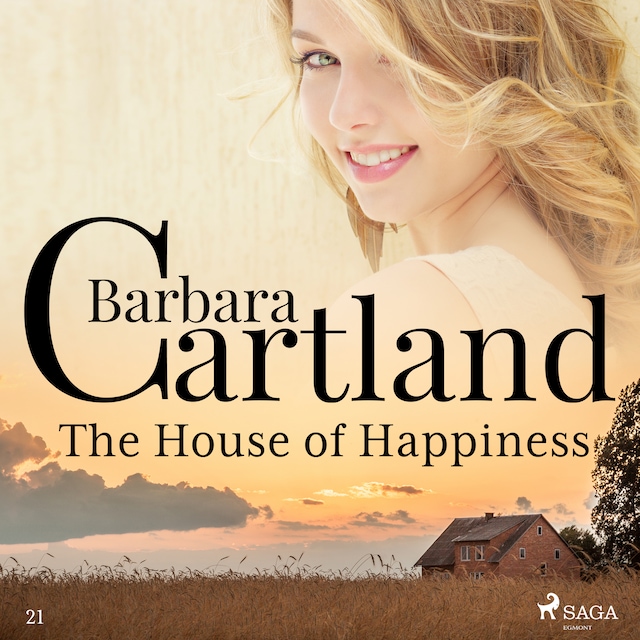 Portada de libro para The House of Happiness (Barbara Cartland's Pink Collection 21)