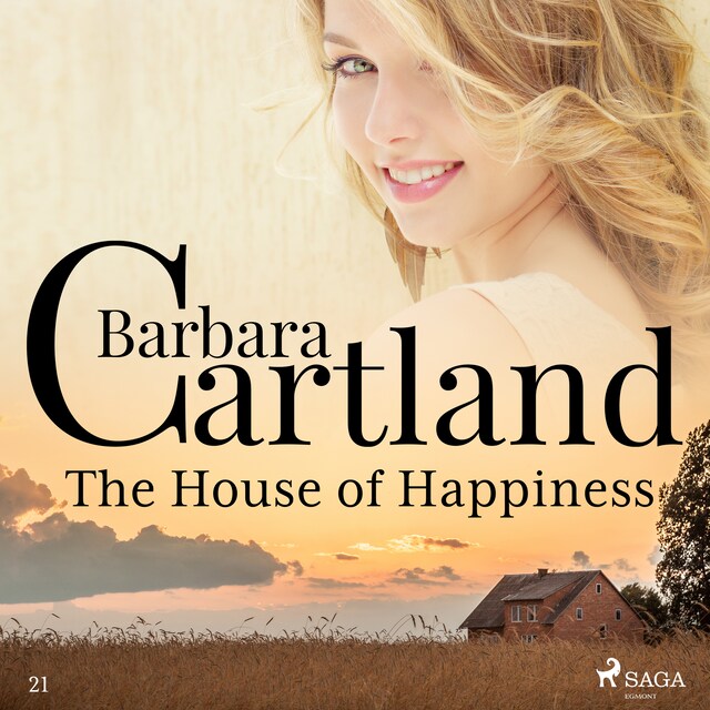 Portada de libro para The House of Happiness (Barbara Cartland's Pink Collection 21)