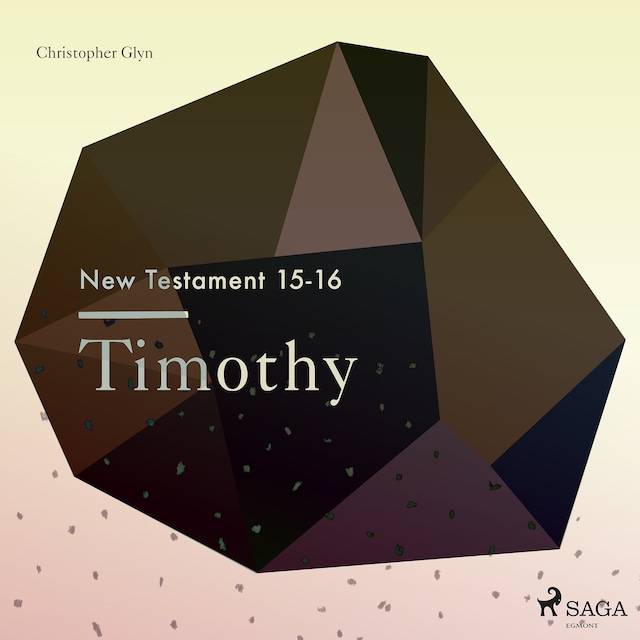 Book cover for The New Testament 15-16 - Timothy