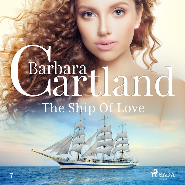 Book cover for The Ship Of Love (Barbara Cartland’s Pink Collection 7)