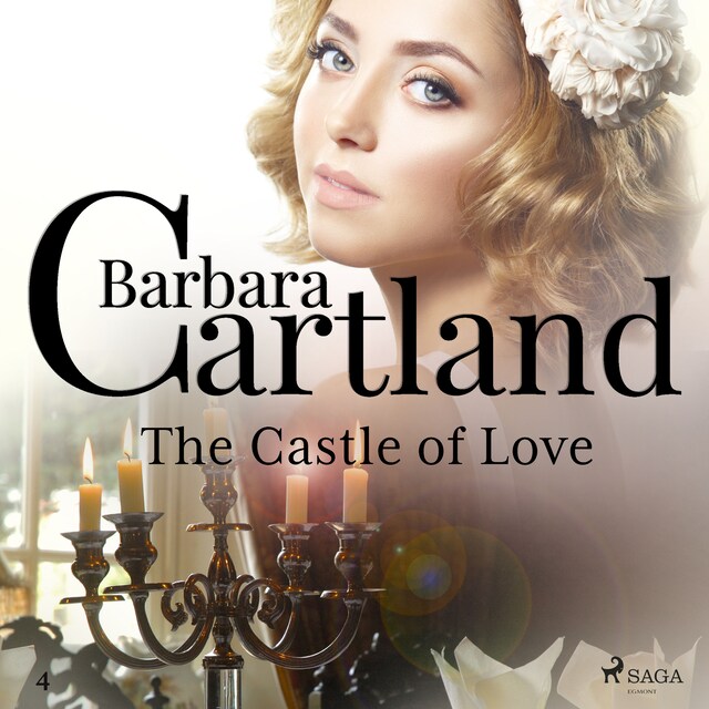 Portada de libro para The Castle of Love (Barbara Cartland’s Pink Collection 4)